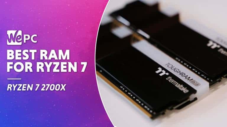 WEJiJ Best RAM for Ryzen 7 Featured image 01