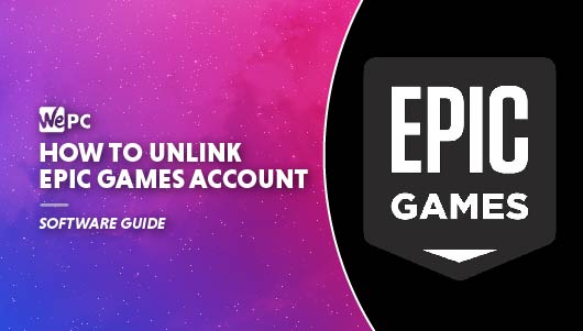 WEJiJ How to unlink epic games account Featured image 01