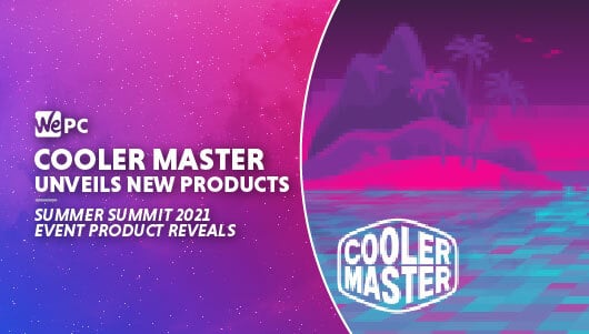 WEJiJ cooler master summer summit 2021 Featured image 01
