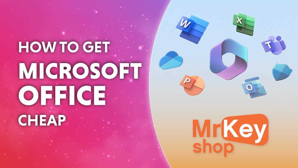 How to get Microsoft Office cheap?